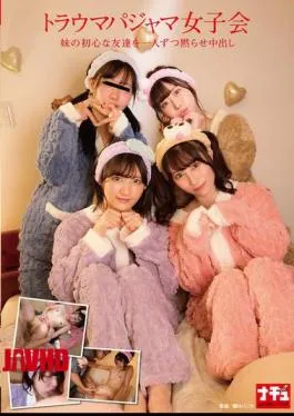 English Sub NHDTC-046 Trauma Pajama Girls’ Party: Silencing My Sister’s Innocent Friends One By One And Creampieing Them