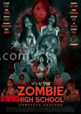 English sub FTHTD-113 Zombie Academy – ZOMBIE HIGH SCHOOL – COMPLETE EDITION