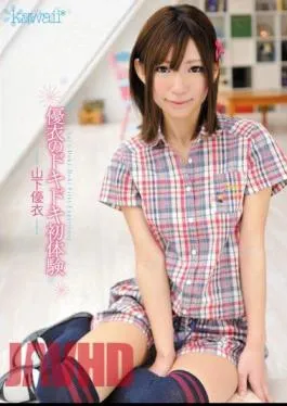 KAWD-368 Yui’s First Thrilling First Experience Yui Yamashita